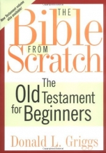 Cover art for The Bible from Scratch: The Old Testament for Beginners