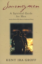 Cover art for Journeymen: A Spiritual Guide for Men (and for Women Who Want to Understand Them)