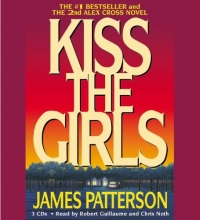 Cover art for Kiss the Girls (Alex Cross Novels)