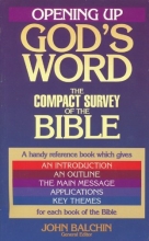 Cover art for Opening Up Gods Word the Compact Survey