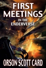 Cover art for First Meetings: In the Enderverse