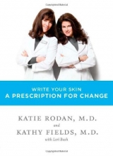 Cover art for Write Your Skin a Prescription for Change