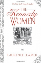 Cover art for The Kennedy Women: The Saga of an American Family