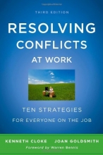 Cover art for Resolving Conflicts at Work: Ten Strategies for Everyone on the Job
