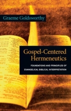 Cover art for Gospel-Centered Hermeneutics: Foundations and Principles of Evangelical Biblical Interpretation