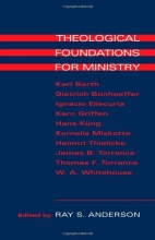 Cover art for Theological Foundations for Ministry