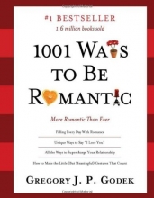 Cover art for 1001 Ways to Be Romantic, 3E: More Romantic Than Ever