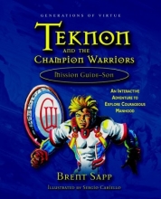 Cover art for Teknon and the CHAMPION Warriors Mission Guide - Son