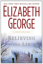 Cover art for Believing the Lie (Inspector Lynley #17)