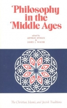 Cover art for Philosophy in the Middle Ages: The Christian, Islamic, and Jewish Traditions