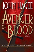 Cover art for Avenger of Blood: A Novel (Apocalypse Diaries)