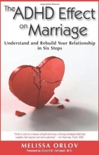 Cover art for The ADHD Effect on Marriage: Understand and Rebuild Your Relationship in Six Steps