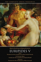 Cover art for Euripides V: Electra, The Phoenician Women, The Bacchae (The Complete Greek Tragedies) (Vol 5)