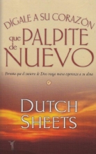 Cover art for Digale A Su Corazon Que Palpite... (Spanish Edition)