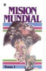 Cover art for Mision Mundial (Spanish Edition)
