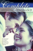 Cover art for The Complete Husband: A Practical Guide to Biblical Husbanding