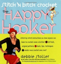 Cover art for Stitch 'N Bitch Crochet: The Happy Hooker
