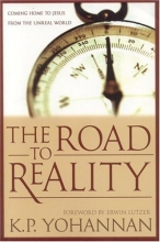 Cover art for The Road To Reality: COMING TO JESUS FROM AN UNREAL WORLD