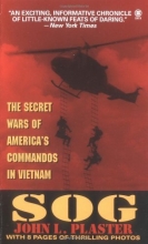 Cover art for SOG: The Secret Wars of America's Commandos in Vietnam