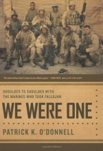 Cover art for We Were One: Shoulder to Shoulder with the Marines Who Took Fallujah