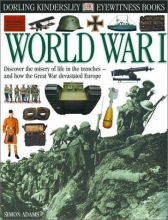 Cover art for Eyewitness: World War I (Eyewitness Books)