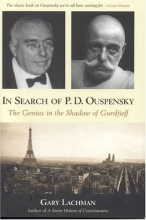 Cover art for In Search of P. D. Ouspensky: The Genius in the Shadow of Gurdjieff