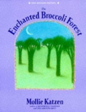 Cover art for The Enchanted Broccoli Forest