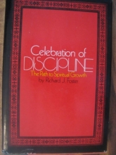 Cover art for Celebration of Discipline: The Path to Spiritual Growth