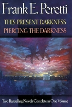 Cover art for This Present Darkness/Piercing the Darkness: Piercing the Darkness