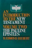 Cover art for An Introduction to the New Testament: Volume Two The Pauline Epistles