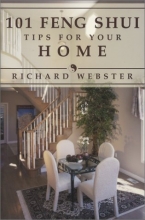 Cover art for 101 Feng Shui Tips for Your Home (Feng Shui Series)