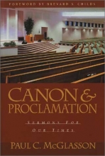 Cover art for Canon and Proclamation: Sermons for Our Times