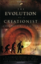 Cover art for The Evolution of a Creationist: A Layman's Guide to the Conflict Between the Bible and Evolutionary Theory