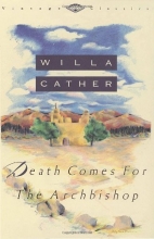 Cover art for Death Comes for the Archbishop (Vintage Classics)