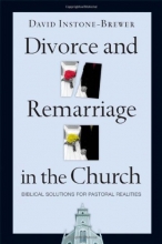 Cover art for Divorce and Remarriage in the Church: Biblical Solutions for Pastoral Realities