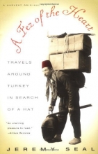 Cover art for A Fez of the Heart: Travels around Turkey in Search of a Hat