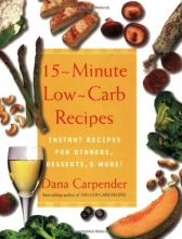 Cover art for 15-Minute Low-Carb Recipes: Instant Recipes for Dinners, Desserts, and More