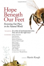 Cover art for Hope Beneath Our Feet: Restoring Our Place in the Natural World (Io Series)