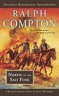 Cover art for Ralph Compton North to the Salt Fork (Ralph Compton Western Series)