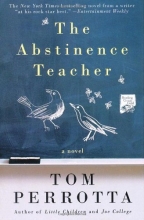 Cover art for The Abstinence Teacher (Reading Group Gold)