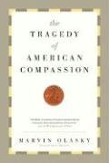 Cover art for The Tragedy of American Compassion