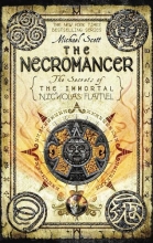 Cover art for The Necromancer (The Secrets of the Immortal Nicholas Flamel)
