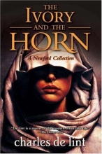 Cover art for The Ivory and the Horn (Newford)