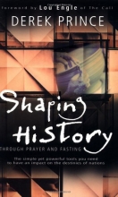 Cover art for Shaping History Through Prayer And Fasting