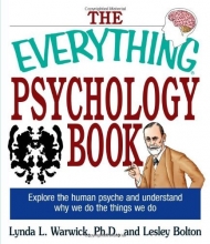Cover art for The Everything Psychology Book: Explore the Human Psyche and Understand Why We Do the Things We Do (Everything (Reference))