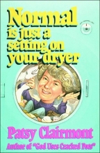 Cover art for Normal Is Just a Setting on Your Dryer