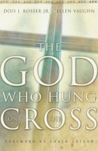 Cover art for The God Who Hung on the Cross