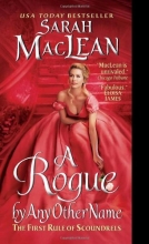 Cover art for A Rogue by Any Other Name: The First Rule of Scoundrels