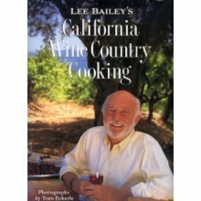 Cover art for Lee Bailey's California Wine Country Cooking
