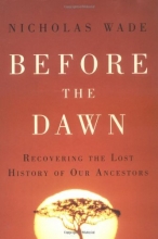 Cover art for Before the Dawn: Recovering the Lost History of Our Ancestors